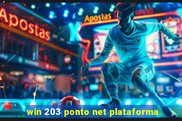 win 203 ponto net plataforma